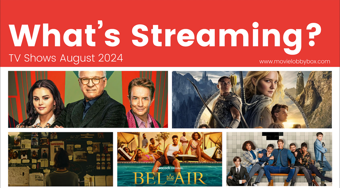 What's Streaming August 2024?